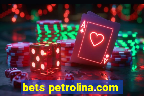 bets petrolina.com